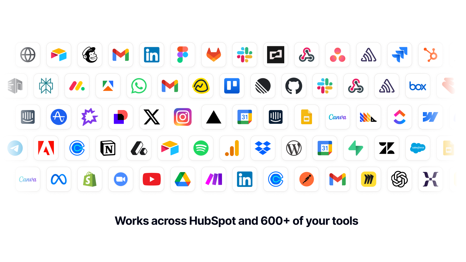 Fonctionne avec HubSpot et plus de 600 de vos outils